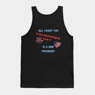 All I Want For Valentine's Day Tank Top